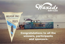 Load image into Gallery viewer, Belmar Pro 2023 Contest Flag - Surf Flag / pennant
