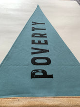 Load image into Gallery viewer, POVERTY -  Surf Flag - Waxed Surf Flags
