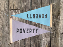 Load image into Gallery viewer, POVERTY -  Surf Flag - Waxed Surf Flags
